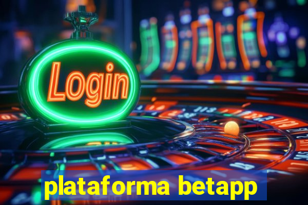 plataforma betapp